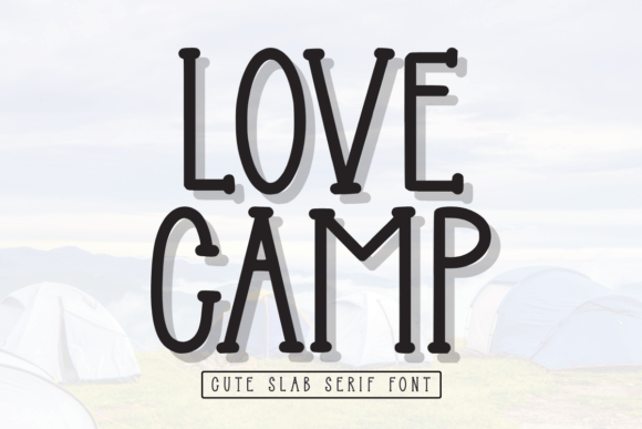 Love Camp: A Cute Sans Serif Font for Creative Editorial Design