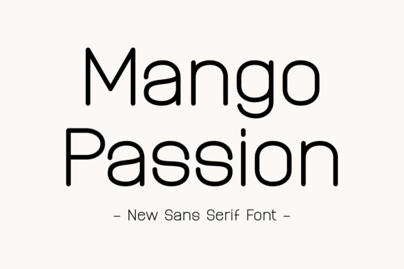 Mango Passion: A Fresh Sans Serif Font for Elegant Editorial Design