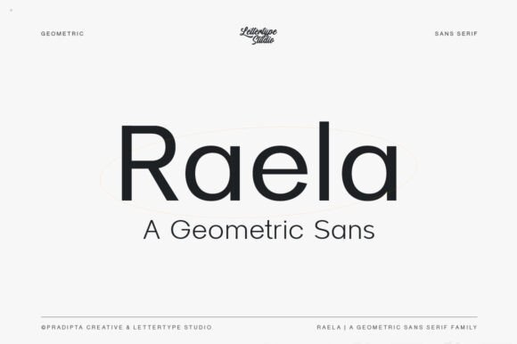 Raela: A Bold Geometric Sans Serif for Modern Design