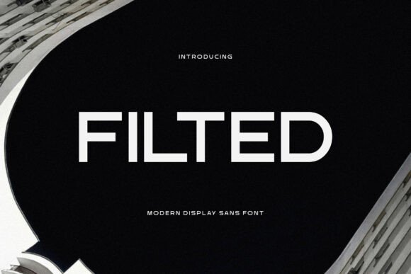 Using Filted for Branding: A Minimalist Font That Elevates Modern Design